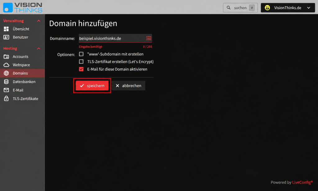LiveConfig: neue Domain anlegen und speichern
